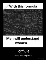 Formule - Galinti pakeisti pasauli
