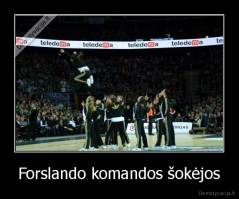 Forslando komandos šokėjos - 