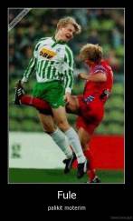 Fule - palikit moterim