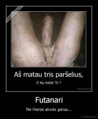 Futanari - Per Hentai atrodo geriau...