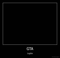 GTA - Logika