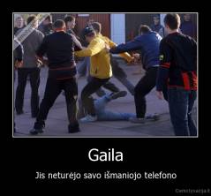 Gaila - Jis neturėjo savo išmaniojo telefono