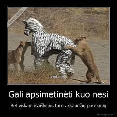 Gali apsimetinėti kuo nesi - Bet viskam išaiškėjus turėsi skaudžių pasėkmių