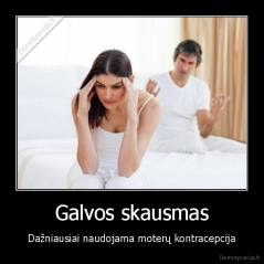 Galvos skausmas - Dažniausiai naudojama moterų kontracepcija