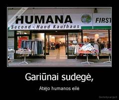 Gariūnai sudegė, - Atėjo humanos eilė