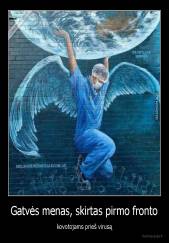 Gatvės menas, skirtas pirmo fronto - kovotojams prieš virusą