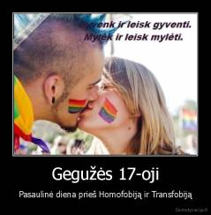 Gegužės 17-oji - Pasaulinė diena prieš Homofobiją ir Transfobiją