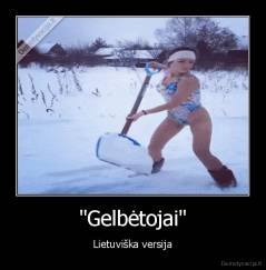 "Gelbėtojai" - Lietuviška versija