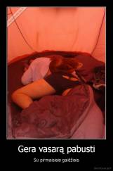 Gera vasarą pabusti - Su pirmaisiais gaidžiais