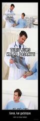 Gerai, kai gydytojas - nieko nuo tavęs neslepia