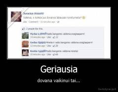 Geriausia - dovana vaikinui tai...