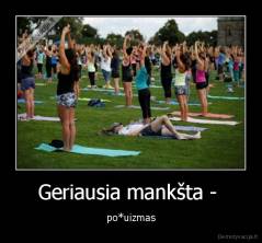 Geriausia mankšta -  - po*uizmas