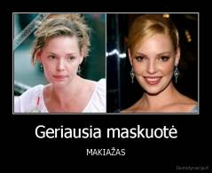 Geriausia maskuotė - MAKIAŽAS