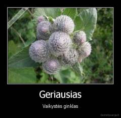 Geriausias - Vaikystės ginklas