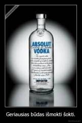 Geriausias būdas išmokti šokti. - 