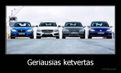 Geriausias ketvertas - 