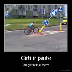 Girti ir įsiute - jau greitai kinuose!!!