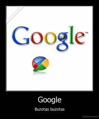 Google - Buzotas buzotas