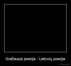 Gražiausia poezija - Lietuvių poezija - 