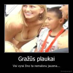 Gražūs plaukai - Visi vyrai žino ta nemalonu jausma...