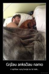 Grįžau anksčiau namo - ir aptikau vyrą lovoje su ta kale..