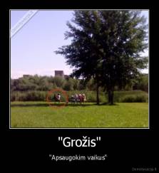 "Grožis" - "Apsaugokim vaikus" 