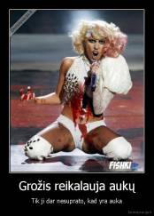 Grožis reikalauja aukų - Tik ji dar nesuprato, kad yra auka