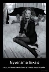 Gyvename laikais - Kai k**vizmas sukelia susižavėjimą, o teigiama savybė - juoką.