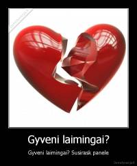 Gyveni laimingai? - Gyveni laimingai? Susirask panele