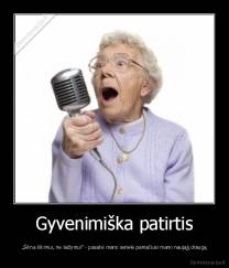 Gyvenimiška patirtis - „Šikna šikimui, ne laižymui“ - pasakė mano senelė pamačiusi mano naująjį draugą