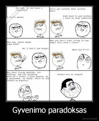 Gyvenimo paradoksas - 