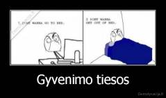 Gyvenimo tiesos - 