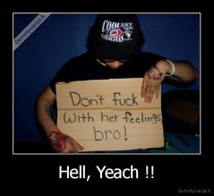 Hell, Yeach !! - 
