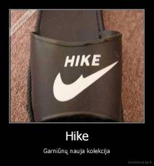 Hike - Garniūnų nauja kolekcija