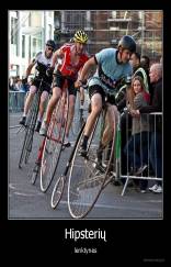 Hipsterių - lenktynės