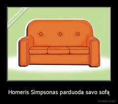 Homeris Simpsonas parduoda savo sofą - 