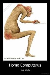 Homo Computerus - Mūsų ateitis