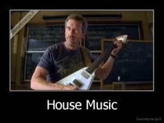 House Music - 