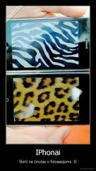 IPhonai - Skirti ne zinutes o fotosesijoms :D