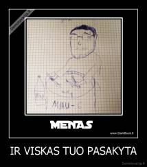 IR VISKAS TUO PASAKYTA - 