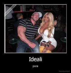 Ideali - pora