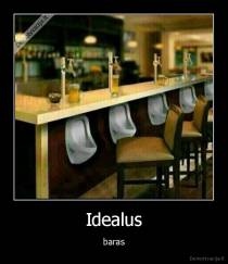 Idealus - baras