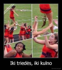 Iki triedės, iki kulno - 