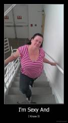 I'm Sexy And - I Know It