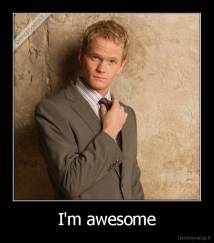 I'm awesome - 