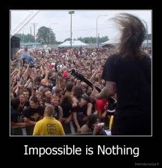 Impossible is Nothing - 
