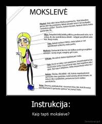 Instrukcija: - Kaip tapti moksleive?