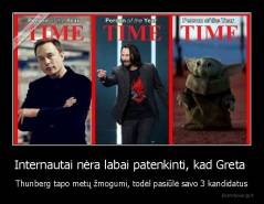 Internautai nėra labai patenkinti, kad Greta  - Thunberg tapo metų žmogumi, todėl pasiūlė savo 3 kandidatus