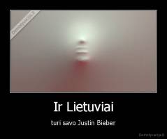 Ir Lietuviai - turi savo Justin Bieber