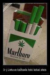 Ir į Lietuva kažkada toki laikai ateis - 